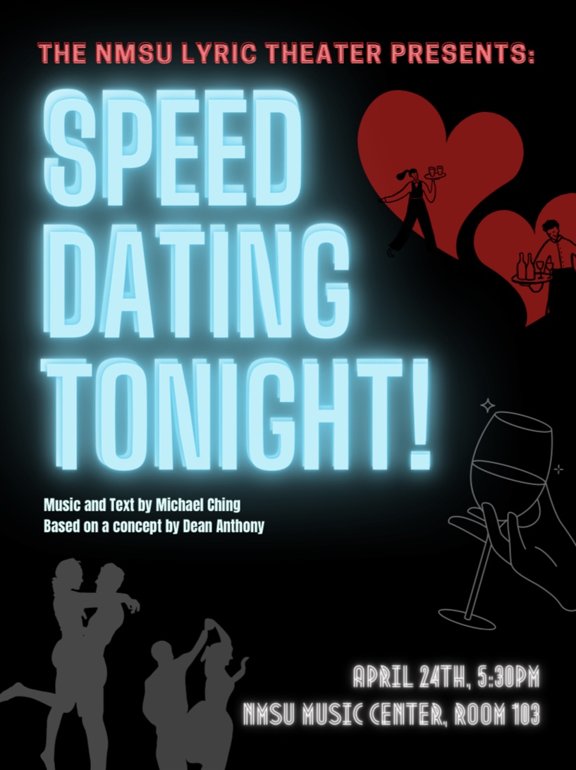 NMSU Lyric Theater Speed Dating Tonight